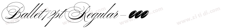 Ballet72pt Regular字体转换